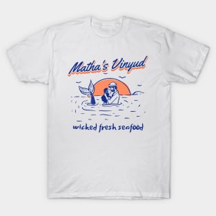 Matha's Vinyud, wicked fresh Seafood T-Shirt